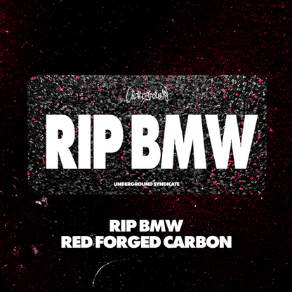 "RIP BMW" CARBON VANITY PLATE