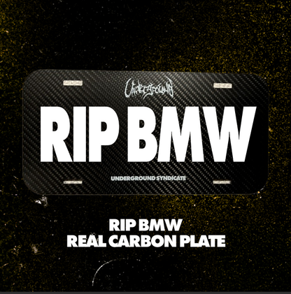 "RIP BMW" CARBON VANITY PLATE